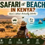 Safari or beach in Kenya travel guide comparing the Masai Mara’s wildlife and golden savannah with Diani Beach’s turquoise waters, tropical coastline, and palm trees.